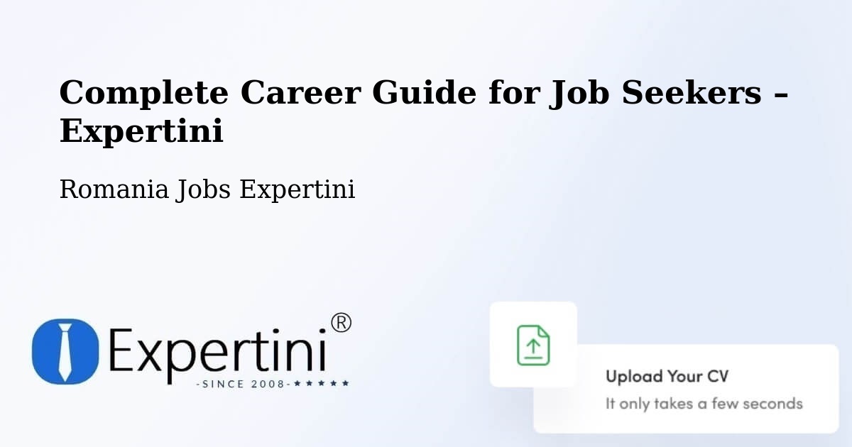 Career Guide for Job Seekers – Comuna Bogheşti - Comuna Bogheşti, Romania Jobs Expertini